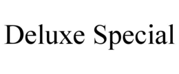 DELUXE SPECIAL trademark