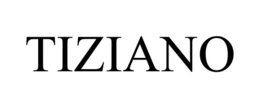 TIZIANO trademark