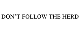 DON’T FOLLOW THE HERD trademark