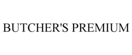 BUTCHER'S PREMIUM trademark