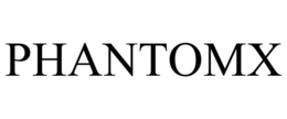 PHANTOMX trademark