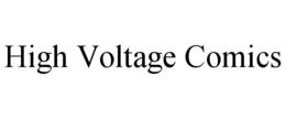 HIGH VOLTAGE COMICS trademark