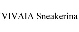 VIVAIA SNEAKERINA trademark