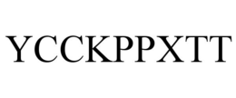 YCCKPPXTT trademark