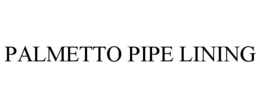 PALMETTO PIPE LINING trademark