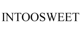 INTOOSWEET trademark