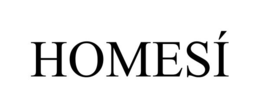 HOMESÍ trademark