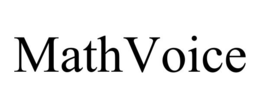 MATHVOICE trademark