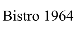 BISTRO 1964 trademark