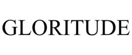 GLORITUDE trademark