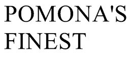 POMONA'S FINEST trademark