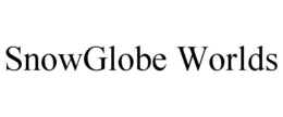 SNOWGLOBE WORLDS trademark