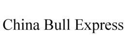 CHINA BULL EXPRESS trademark
