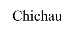 CHICHAU trademark