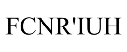 FCNR'IUH trademark