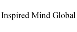INSPIRED MIND GLOBAL trademark