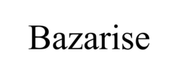 BAZARISE trademark