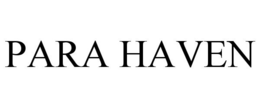 PARA HAVEN trademark