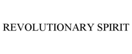 REVOLUTIONARY SPIRIT trademark