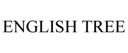 ENGLISH TREE trademark