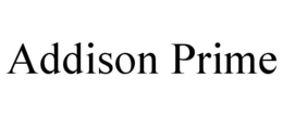 ADDISON PRIME trademark