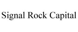 SIGNAL ROCK CAPITAL trademark