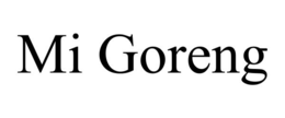 MI GORENG trademark