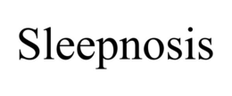 SLEEPNOSIS trademark
