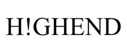 H!GHEND trademark