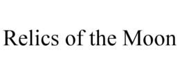 RELICS OF THE MOON trademark