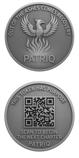 OUT OF ASHES COMES RECOVERY PATRIQ PATRIQ THIS TOKEN HAS PURPOSE SCAN TO BEGIN NEXT CHAPTER PATRIQ trademark