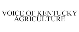 VOICE OF KENTUCKY AGRICULTURE trademark
