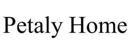 PETALY HOME trademark