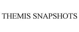 THEMIS SNAPSHOTS trademark