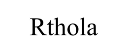 RTHOLA trademark