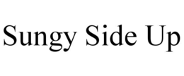 SUNGY SIDE UP trademark