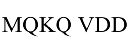MQKQ VDD trademark