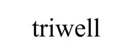 TRIWELL trademark