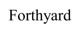 FORTHYARD trademark