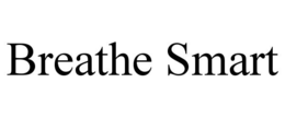 BREATHE SMART trademark