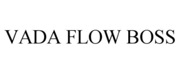 VADA FLOW BOSS trademark