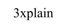 3XPLAIN trademark