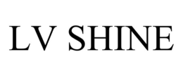 LV SHINE trademark