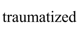 TRAUMATIZED trademark