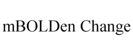 MBOLDEN CHANGE trademark