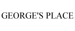 GEORGE'S PLACE trademark