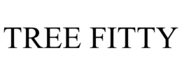 TREE FITTY trademark