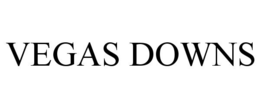 VEGAS DOWNS trademark