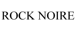 ROCK NOIRE trademark