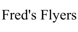 FRED'S FLYERS trademark